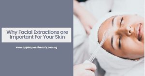 Why Facial Extractions are Important For Skin Featured Image