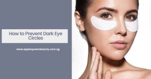 How to Prevent Dark Eye Circles